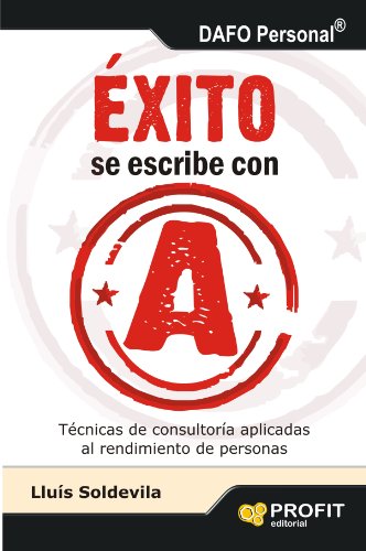 Mis lecturas «Éxito se escribe con A» de Lluís&nbsp;Soldevilla