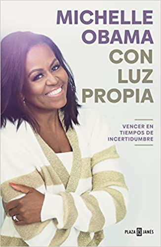 Tras «Mi historia» Michelle Obama nos trae «Con Luz Propia» un libro donde abraza la&nbsp;autoayuda