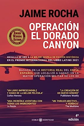 Mis lecturas «Operación El Dorado Canyon» de Jaime&nbsp;Rocha