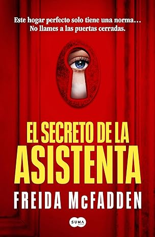 El secreto de la asistenta: thriller premiado en&nbsp;Goodreads