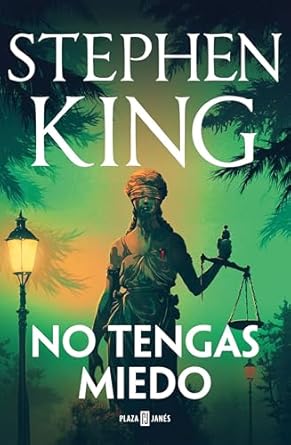 Mis lecturas «No tengas miedo» de Stephen&nbsp;King