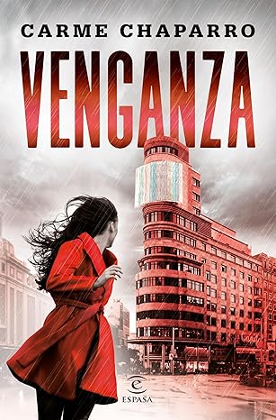 Un Viaje por la España Mediática: Reseña de&nbsp;Venganza