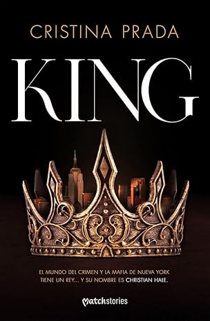 King: Romance, Peligro y Redención en Nueva&nbsp;York